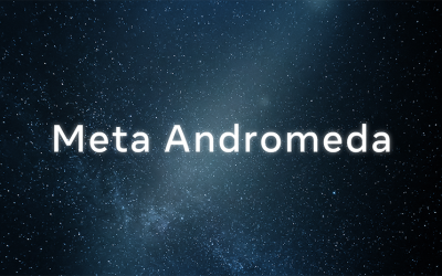META ANDROMEDA: Najveća promjena u Meta oglašavanju od iOS 14.5 – i šta to znači za tvoj biznis
